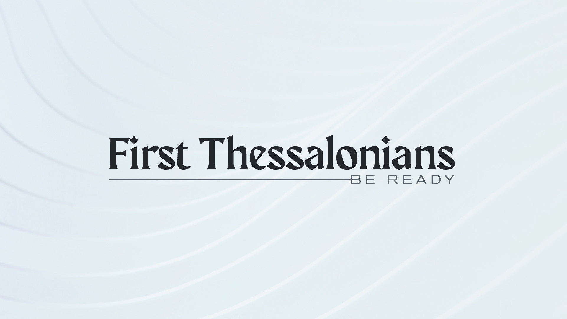 September 19, 2021 | Thessalonians